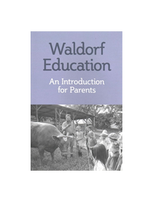 Waldorf Education - 9781943582075