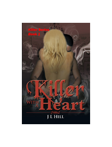 Killer With A Heart - 9781945286001