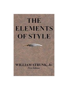 The Elements of Style - 9781945644016