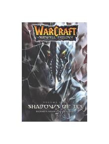 WarCraft: The Sunwell Trilogy #2: Shadows of Ice - 9781945683190