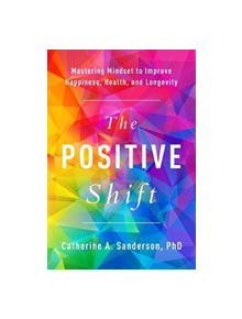 The Positive Shift - 9781946885449