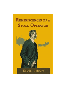 Reminiscences of a Stock Operator - 9781946963062