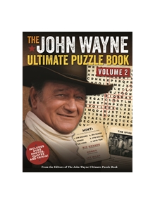 The John Wayne Ultimate Puzzle Book Volume 2 - 9781948174268