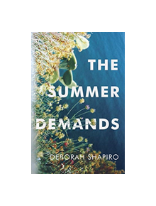 The Summer Demands - 9781948226301