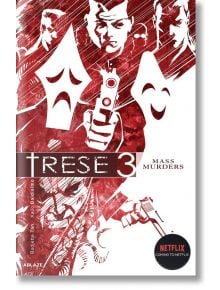 Trese, Vol. 3: Mass Murders - Budjette Tan - Ablaze - 5655 - 9781950912421