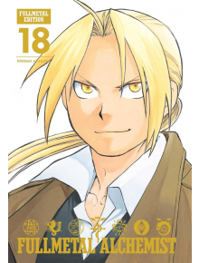 Fullmetal Alchemist: Fullmetal Edition, Vol. 18