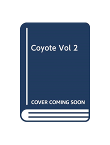 Coyote, Vol. 2 - 9781974702534