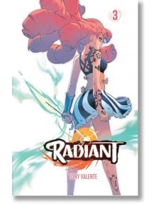 Radiant, Vol. 3