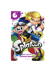 Splatoon, Vol. 6 - 9781974705511