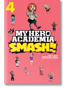 My Hero Academia Smash Vol. 4