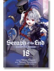 Seraph of the End, Vol. 18 - Takaya Kagami - Viz Media - 9781974710652