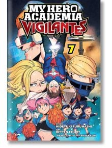 My Hero Academia Vigilantes, Vol. 7