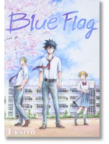 Blue Flag, Vol. 1 - KAITO - Viz Media - 5655 - 9781974713011