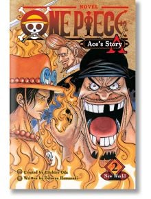 One Piece Ace`s Story, Vol. 2 - Eiichiro Oda - Viz Media - 9781974713295