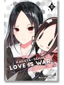 Kaguya-sama Love Is War, Vol. 15