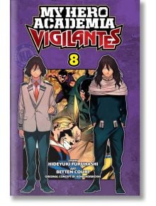 My Hero Academia: Vigilantes, Vol. 8