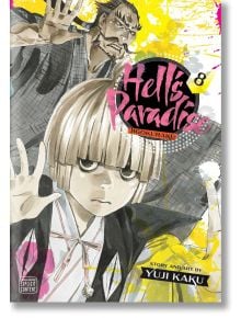 Hell`s Paradise: Jigokuraku, Vol. 8 - Yuji Kaku - Viz Media - 9781974718788