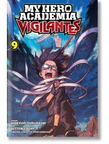 My Hero Academia Vigilantes, Vol. 9