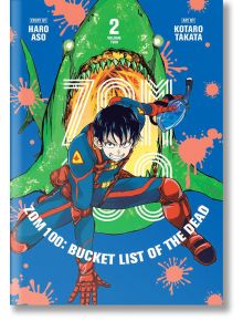 Zom 100 Bucket List of the Dead, Vol. 2 - Haro Aso - Viz Media - 9781974720668