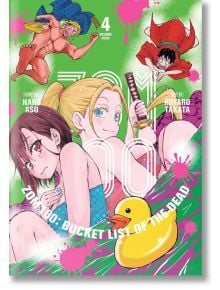 Zom 100 Bucket List of the Dead, Vol. 4 - Haro  Aso - Viz Media - 9781974722976