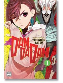 Dandadan, Vol. 1 - Yukinobu Tatsu - Viz Media - 5655 - 9781974734634