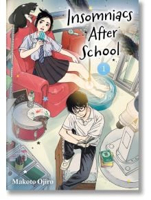 Insomniacs After School, Vol. 1 - Makoto Ojiro - Viz Media - 5655 - 9781974736577