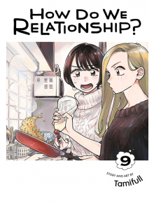 How Do We Relationship?, Vol. 9