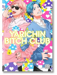 Yarichin Bitch Club, Vol. 5 - SuBLime - 5655 - 9781974738991