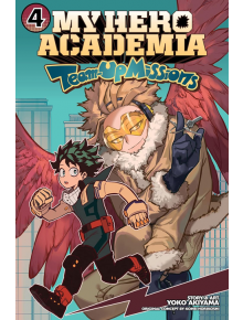 My Hero Academia: Team-Up Missions, Vol. 4