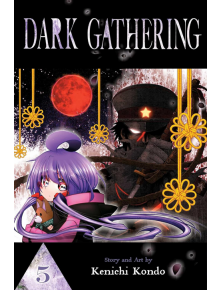 Dark Gathering, Vol. 5