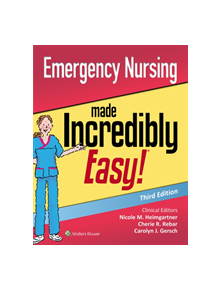 Emergency Nursing Made Incredibly Easy - 764447 - 9781975117474