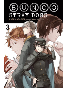 Bungo Stray Dogs, Vol. 3 (Light Novel) - Kafka Asagiri - Yen Press - 5655 - 9781975303266