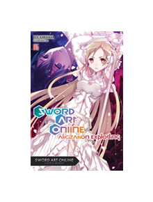 Sword Art Online, Vol. 16 (light novel) - 9781975304188