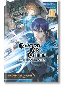 Sword Art Online: Project Alicization, Vol. 2 - Reki Kawahara - Brown & Company, Little - 5655 - 9781975318192