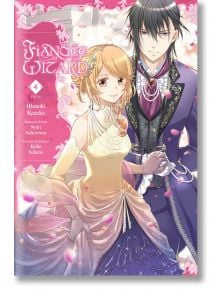 Fiancée of the Wizard, Vol. 4 - Masaki Kazuka - Yen Press - 5655 - 9781975318635