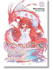 WorldEnd, Vol. 5 - Akira Kareno - Brown & Company, Little - 9781975326951