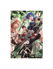 Defeating the Demon Lord's a Cinch (If You've Got a Ringer) Light Novel, Vol. 1 - 9781975327354