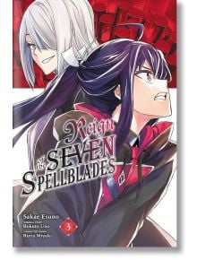 Reign of the Seven Spellblades, Vol. 3