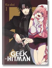 The Geek Ex-Hitman, Vol. 1 - Ko-dai - Yen Press - 9781975337780