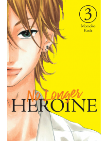 No Longer Heroine, Vol. 3