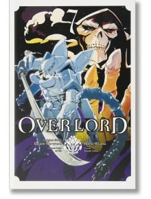 Overlord, Vol. 7 (manga) - Kugane Maruyama - Brown & Company, Little - 9781975353353