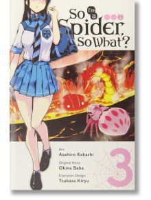 So I'm a Spider, So What? Vol. 3 - Okina Baba - 819078 - Yen Press - Little, Brown & Company - 9781975353360