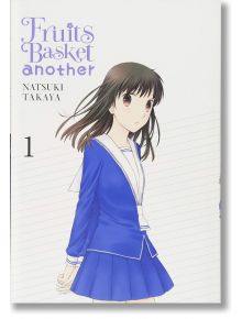 Fruits Basket Another, Vol. 1 - Natsuki Takaya - Yen Press - 5655 - 9781975353391