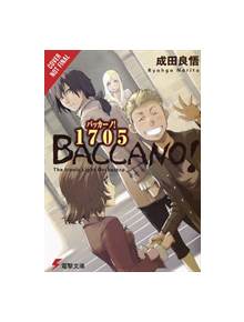 Baccano!, Vol. 11 (light novel) - 9781975356859