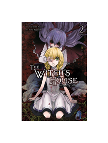 The Witch's House: The Diary of Ellen, Vol. 2 - 9781975357597