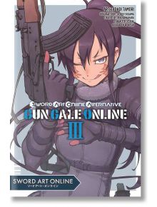 Sword Art Online Alternative Gun Gale Online, Vol. 3 (Manga) - Reki Kawahara - 291723 - Brown & Company, Little - Little, Bro