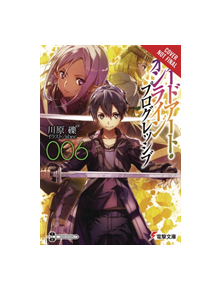 Sword Art Online Progressive, Vol. 6 (light novel) - 9781975383336