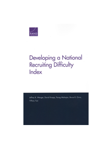 Developing a National Recruiting Difficulty Index - 9781977401908