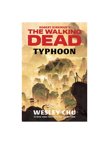 Robert Kirkman's The Walking Dead: Typhoon - 9781982117801