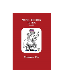 MUSIC THEORY IS FUN BOOK 1 - 9781987926095